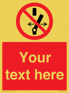 Custom prohibition Do not alter the state of the switch